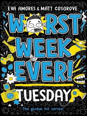 cover image of Worst Week Ever! Tuesday